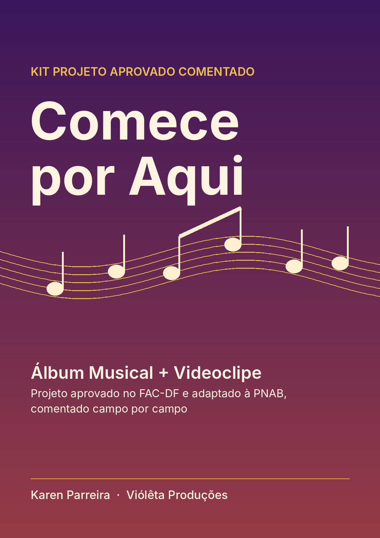 Capa do guia Comece por Aqui do Kit Projeto Aprovado Comentado